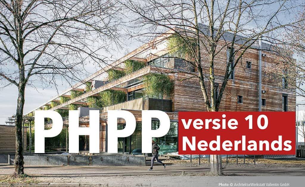 Het energiebalans- en ontwerptool PHPP 10 Pro is nu beschikbaar in het Nederlands